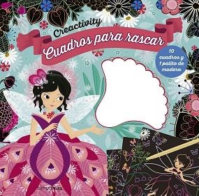 CREACTIVITY.CUADROS PARA RASCAR.HADAS | 9788408200529 |   | Libreria Geli - Librería Online de Girona - Comprar libros en catalán y castellano