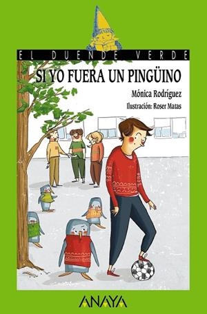 SI YO FUERA UN PINGÜINO | 9788469848463 | RODRÍGUEZ SUÁREZ,MÓNICA | Llibreria Geli - Llibreria Online de Girona - Comprar llibres en català i castellà