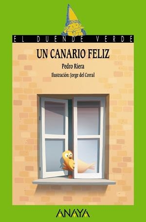 UN CANARIO FELIZ | 9788469848456 | RIERA,PEDRO | Llibreria Geli - Llibreria Online de Girona - Comprar llibres en català i castellà