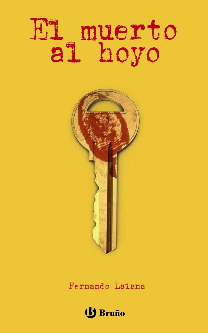 EL MUERTO AL HOYO | 9788469625712 | LALANA,FERNANDO | Libreria Geli - Librería Online de Girona - Comprar libros en catalán y castellano