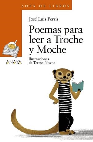 POEMAS PARA LEER A TROCHE Y MOCHE | 9788469848302 | FERRIS,JOSÉ LUIS | Llibreria Geli - Llibreria Online de Girona - Comprar llibres en català i castellà
