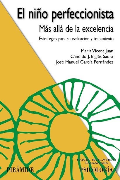 EL NIÑO PERFECCIONISTA | 9788436840872 | VICENT,MARÍA/INGLÉS SAURA,CÁNDIDO J./GARCÍA FERNÁNDEZ,JOSÉ MANUEL | Libreria Geli - Librería Online de Girona - Comprar libros en catalán y castellano