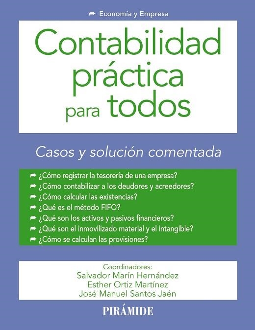 CONTABILIDAD PRÁCTICA PARA TODOS | 9788436840919 | MARÍN HERNÁNDEZ,SALVADOR/ORTIZ MARTÍNEZ,ESTHER/SANTOS JAÉN,JOSÉ MANUEL | Llibreria Geli - Llibreria Online de Girona - Comprar llibres en català i castellà