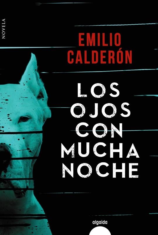 LOS OJOS CON MUCHA NOCHE | 9788491890799 | CALDERÓN,EMILIO | Libreria Geli - Librería Online de Girona - Comprar libros en catalán y castellano