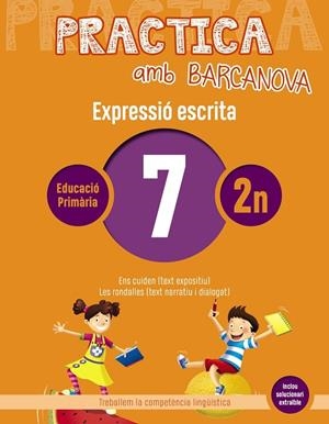 PRACTICA AMB BARCANOVA(EXPRESSIÓ ESCRITA-7) | 9788448948269 | V.V.A.A. | Libreria Geli - Librería Online de Girona - Comprar libros en catalán y castellano