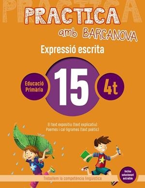 PRACTICA AMB BARCANOVA(EXPRESSIÓ ESCRITA-15) | 9788448948344 | V.V.A.A. | Libreria Geli - Librería Online de Girona - Comprar libros en catalán y castellano