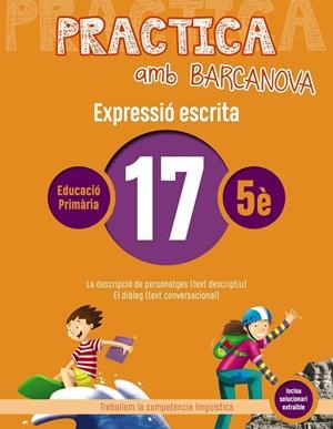 PRACTICA AMB BARCANOVA(EXPRESSIÓ ESCRITA-17) | 9788448948368 | V.V.A.A. | Libreria Geli - Librería Online de Girona - Comprar libros en catalán y castellano