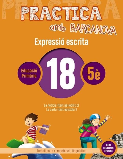 PRACTICA AMB BARCANOVA(EXPRESSIÓ ESCRITA-18) | 9788448948375 | V.V.A.A. | Llibreria Geli - Llibreria Online de Girona - Comprar llibres en català i castellà