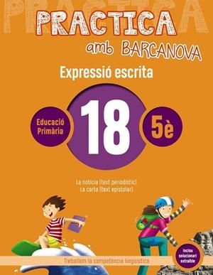 PRACTICA AMB BARCANOVA(EXPRESSIÓ ESCRITA-18) | 9788448948375 | V.V.A.A. | Libreria Geli - Librería Online de Girona - Comprar libros en catalán y castellano