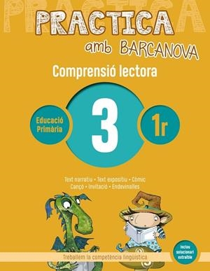 PRACTICA AMB BARCANOVA(COMPRENSIÓ LECTORA-3) | 9788448948467 | V.V.A.A. | Libreria Geli - Librería Online de Girona - Comprar libros en catalán y castellano