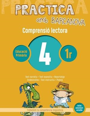 PRACTICA AMB BARCANOVA(COMPRENSIÓ LECTORA-4) | 9788448948474 | V.V.A.A. | Libreria Geli - Librería Online de Girona - Comprar libros en catalán y castellano
