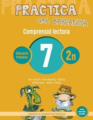 PRACTICA AMB BARCANOVA(COMPRENSIÓ LECTORA-7) | 9788448948504 | V.V.A.A. | Libreria Geli - Librería Online de Girona - Comprar libros en catalán y castellano