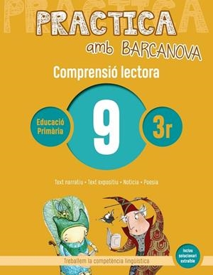 PRACTICA AMB BARCANOVA(COMPRENSIÓ LECTORA-9) | 9788448948528 | V.V.A.A. | Libreria Geli - Librería Online de Girona - Comprar libros en catalán y castellano