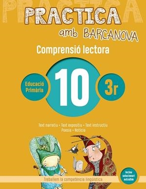 PRACTICA AMB BARCANOVA(COMPRENSIÓ LECTORA-10) | 9788448948535 | V.V.A.A. | Libreria Geli - Librería Online de Girona - Comprar libros en catalán y castellano