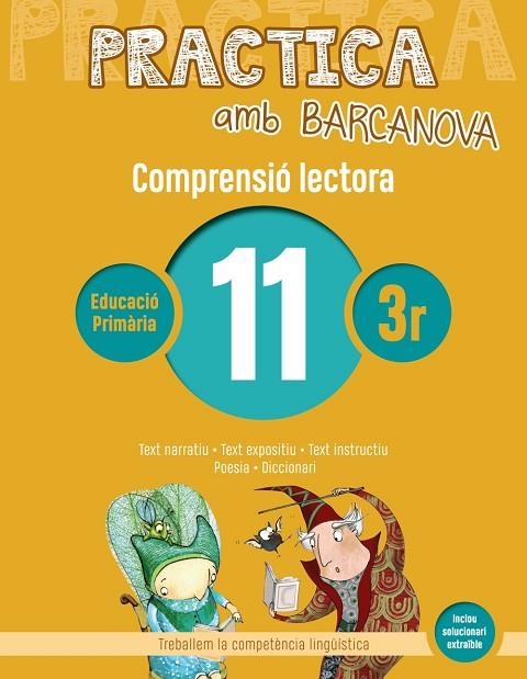 PRACTICA AMB BARCANOVA(COMPRENSIÓ LECTORA-11) | 9788448948542 | V.V.A.A. | Llibreria Geli - Llibreria Online de Girona - Comprar llibres en català i castellà
