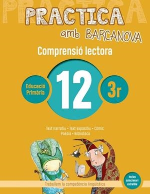 PRACTICA AMB BARCANOVA(COMPRENSIÓ LECTORA-12) | 9788448948559 | V.V.A.A. | Libreria Geli - Librería Online de Girona - Comprar libros en catalán y castellano