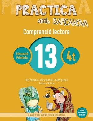 PRACTICA AMB BARCANOVA(COMPRENSIÓ LECTORA-13) | 9788448948566 | V.V.A.A. | Libreria Geli - Librería Online de Girona - Comprar libros en catalán y castellano
