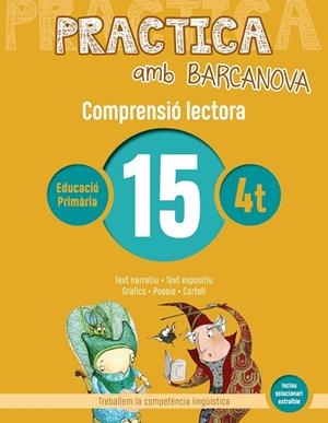 PRACTICA AMB BARCANOVA(COMPRENSIÓ LECTORA-15) | 9788448948580 | V.V.A.A. | Libreria Geli - Librería Online de Girona - Comprar libros en catalán y castellano