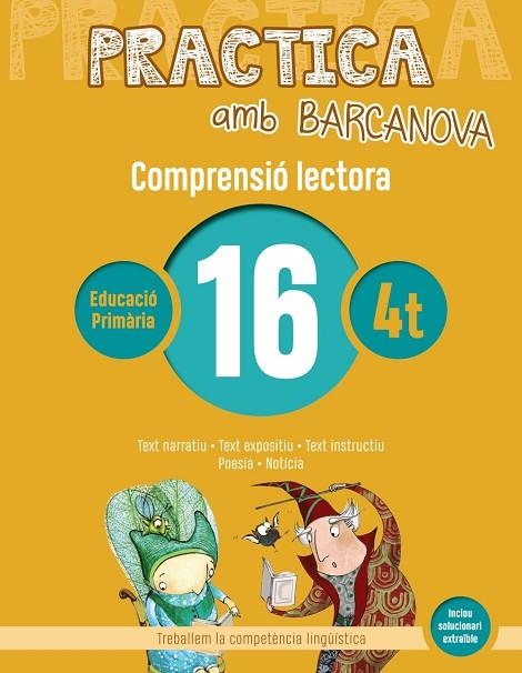 PRACTICA AMB BARCANOVA(COMPRENSIÓ LECTORA-16) | 9788448948597 | V.V.A.A. | Llibreria Geli - Llibreria Online de Girona - Comprar llibres en català i castellà