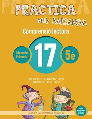 PRACTICA AMB BARCANOVA(COMPRENSIÓ LECTORA-17) | 9788448948603 | V.V.A.A. | Libreria Geli - Librería Online de Girona - Comprar libros en catalán y castellano