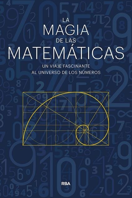 LA MAGIA DE LAS MATÉMATICAS | 9788491871309 | NAVARRO,JOAQUÍN/GRACIÁN,ENRIQUE | Libreria Geli - Librería Online de Girona - Comprar libros en catalán y castellano