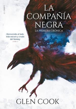 LA COMPAÑÍA NEGRA.LA PRIMERA CRÓNICA | 9788417460679 | COOK,GLEN | Llibreria Geli - Llibreria Online de Girona - Comprar llibres en català i castellà