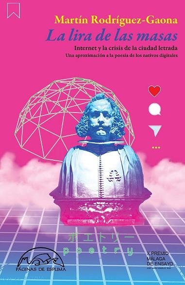 LA LIRA DE LAS MASAS.INTERNET Y LA CRISIS DE LA CIUDAD LETRADA.UNA APROXIMACIÓN A LA POESÍA DE LOS NATIVOS DIGITALES | 9788483932568 | RODRÍGUEZ-GAONA,MARTÍN | Libreria Geli - Librería Online de Girona - Comprar libros en catalán y castellano