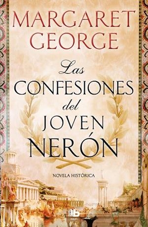 LAS CONFESIONES DEL JOVEN NERÓN | 9788490708064 | GEORGE,MARGARET | Llibreria Geli - Llibreria Online de Girona - Comprar llibres en català i castellà