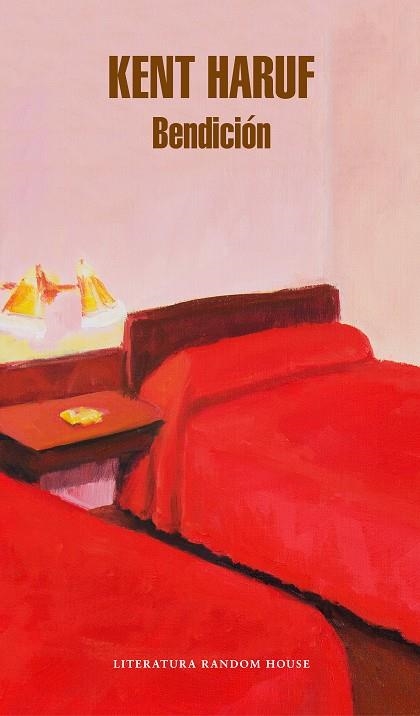 BENDICIÓN | 9788439735434 | HARUF,KENT | Libreria Geli - Librería Online de Girona - Comprar libros en catalán y castellano
