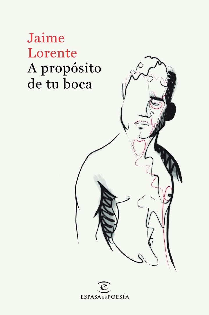 A PROPÓSITO DE TU BOCA | 9788467055016 | LORENTE,JAIME | Llibreria Geli - Llibreria Online de Girona - Comprar llibres en català i castellà