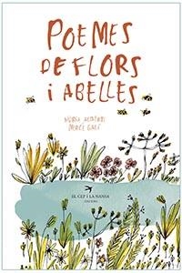POEMES DE FLORS I ABELLES | 9788417756017 | ALBERTÍ DE VELASCO,NÚRIA/GALÍ SANARAU,MERCÈ | Libreria Geli - Librería Online de Girona - Comprar libros en catalán y castellano