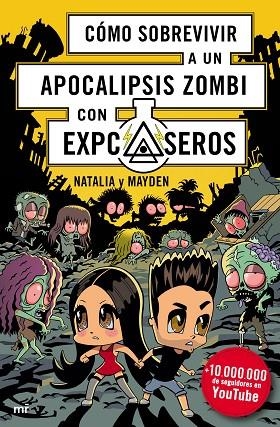 CÓMO SOBREVIVIR A UN APOCALIPSIS ZOMBI | 9788427045514 | NATALIA/MAYDEN | Llibreria Geli - Llibreria Online de Girona - Comprar llibres en català i castellà