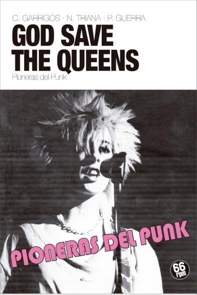 GOD SAVE THE QUEENS.PIONERAS DEL PUNK | 9788494973918 |   | Libreria Geli - Librería Online de Girona - Comprar libros en catalán y castellano
