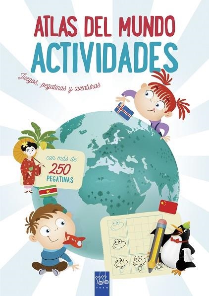 ATLAS DEL MUNDO.ACTIVIDADES | 9788408201311 | YOYO | Libreria Geli - Librería Online de Girona - Comprar libros en catalán y castellano