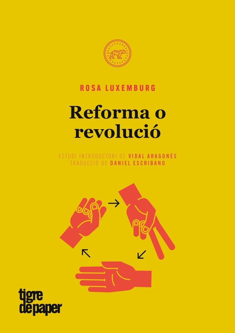 REFORMA O REVOLUCIÓ | 9788416855421 | LUXEMBURG,ROSA | Libreria Geli - Librería Online de Girona - Comprar libros en catalán y castellano
