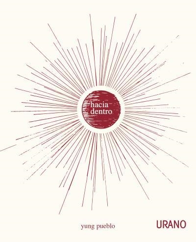 HACIA DENTRO | 9788416720576 | PUEBLO,YUNG | Libreria Geli - Librería Online de Girona - Comprar libros en catalán y castellano