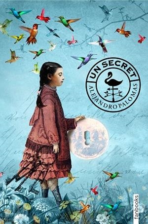 UN SECRET | 9788417515249 | PALOMAS,ALEJANDRO | Llibreria Geli - Llibreria Online de Girona - Comprar llibres en català i castellà