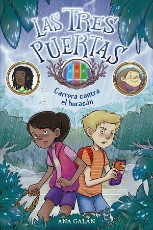 LAS TRES PUERTAS-1.CARRERA CONTRA EL HURACÁN | 9788469848548 | GALÁN,ANA | Llibreria Geli - Llibreria Online de Girona - Comprar llibres en català i castellà