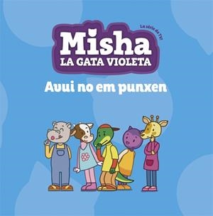 MISHA,LA GATA VIOLETA 6.AVUI NO EM PUNXEN | 9788424663896 | TV3 | Llibreria Geli - Llibreria Online de Girona - Comprar llibres en català i castellà