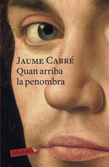 QUAN ARRIBA LA PENOMBRA | 9788417420390 | CABRÉ,JAUME | Libreria Geli - Librería Online de Girona - Comprar libros en catalán y castellano