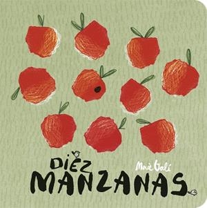 DIEZ MANZANAS | 9788424664107 | GALÍ,MERCÈ | Llibreria Geli - Llibreria Online de Girona - Comprar llibres en català i castellà
