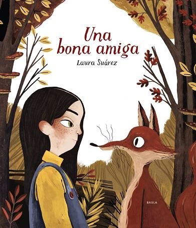 UNA BONA AMIGA | 9788447937691 | SUÁREZ,LAURA | Llibreria Geli - Llibreria Online de Girona - Comprar llibres en català i castellà
