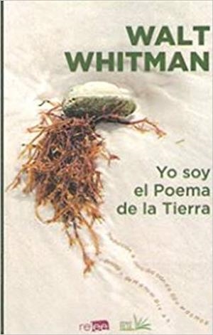 YO SOY EL POEMA DE LA TIERRA | 9788494876172 | WHITMAN,WALT | Libreria Geli - Librería Online de Girona - Comprar libros en catalán y castellano