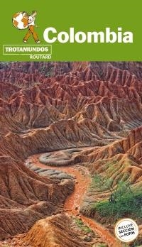 COLOMBIA(TROTAMUNDOS.EDICION 2019) | 9788417245115 | GLOAGUEN, PHILIPPE | Libreria Geli - Librería Online de Girona - Comprar libros en catalán y castellano