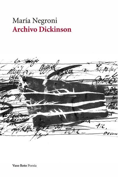 ARCHIVO DYCKINSON | 9788494898952 | NEGRONI,MARIA | Llibreria Geli - Llibreria Online de Girona - Comprar llibres en català i castellà