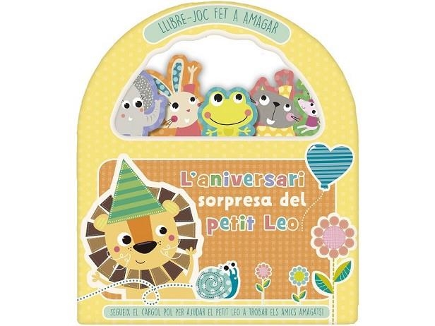 L'ANIVERSARI SORPRESA DEL PETIT LLEO | 9788491676676 | Libreria Geli - Librería Online de Girona - Comprar libros en catalán y castellano