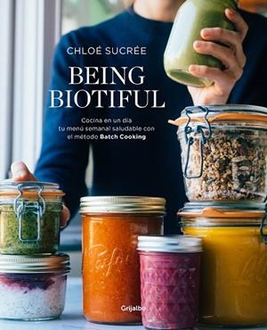 BEING BIOTIFUL | 9788417338343 | SUCRÉE,CHLOÉ | Llibreria Geli - Llibreria Online de Girona - Comprar llibres en català i castellà