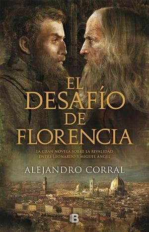 EL DESAFÍO DE FLORENCIA | 9788466664769 | CORRAL,ALEJANDRO | Llibreria Geli - Llibreria Online de Girona - Comprar llibres en català i castellà
