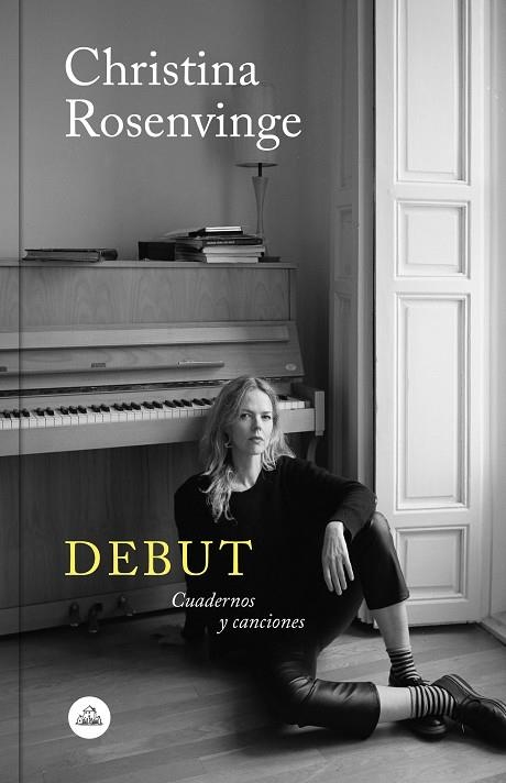DEBUT.CUADERNOS Y CANCIONES | 9788439735540 | ROSENVINGE,CHRISTINA | Libreria Geli - Librería Online de Girona - Comprar libros en catalán y castellano
