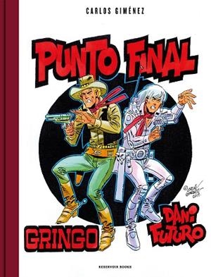 PUNTO FINAL.GRINGO,DANI FUTURO | 9788417511418 | GIMÉNEZ,CARLOS | Libreria Geli - Librería Online de Girona - Comprar libros en catalán y castellano
